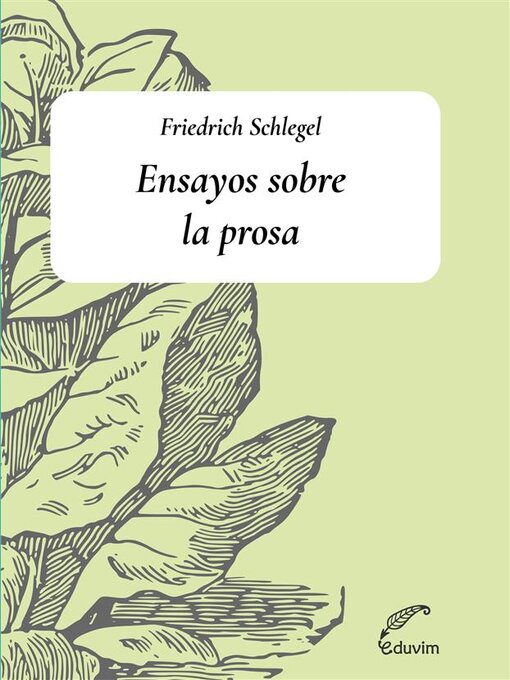 Title details for Ensayos sobre la prosa by Friedrich Schelegel - Available
